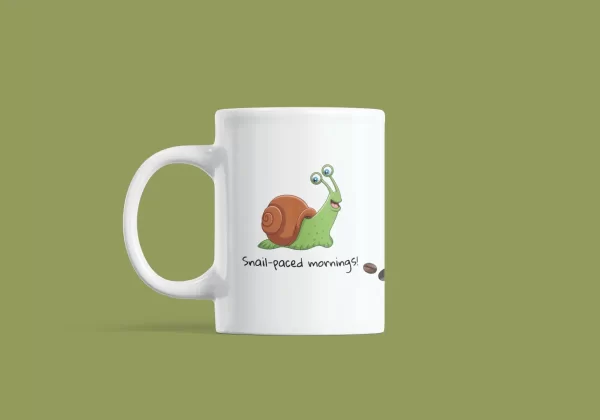 Snail-paced Mornings - Ceramic Mug COF001