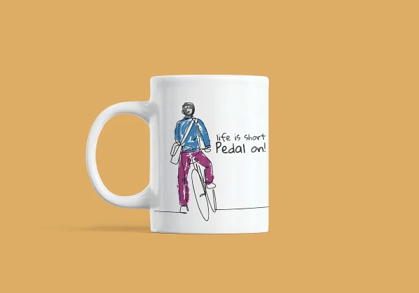 Life is short - pedal on Ceramic Mug FPR002 - FT-IMG